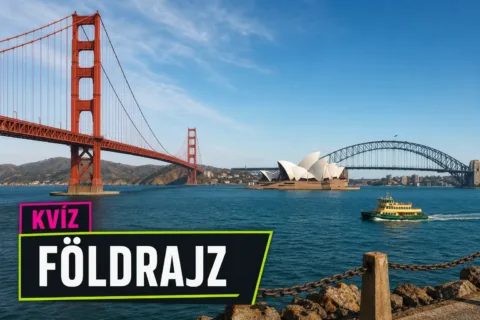 Híres hidak kvíz: el tudod helyezni őket San Franciscótól Isztambulig?