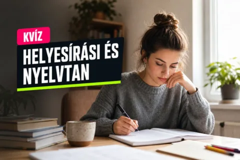 Kvíz: mondatos helyesírás – amikor a jelentés dönt, meglesz a 10/10?