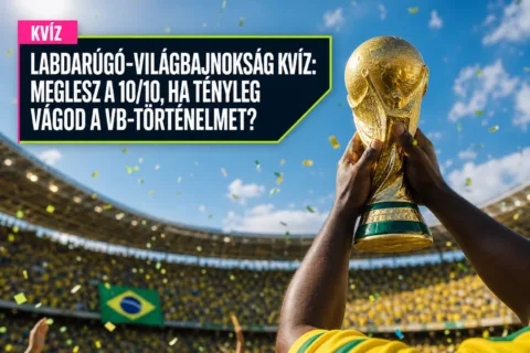 Labdarúgó-világbajnokság kvíz: meglesz a 10/10, ha tényleg vágod a vb-történelmet?