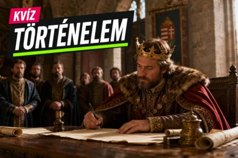 Magyar királyok különös tettei kvíz: meglesz a 6/10, ha tudod, kihez mi kötődik?