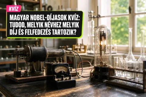 Magyar Nobel-díjasok kvíz: tudod, melyik névhez melyik díj és felfedezés tartozik?
