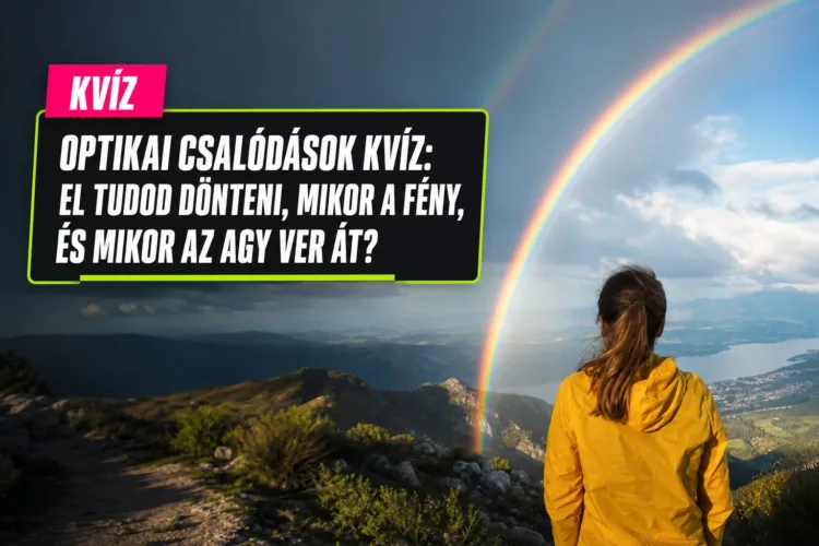Optikai csalódások kvíz: el tudod dönteni, mikor a fény, és mikor az agy ver át? Optikai csalódások kvíz: el tudod dönteni, mikor a fény, és mikor az agy ver át?