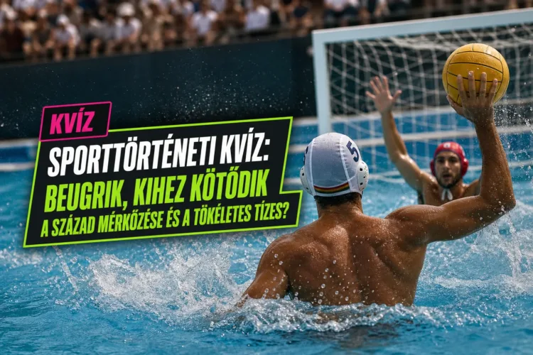 Sporttörténeti kvíz: beugrik, kihez kötődik a század mérkőzése és a tökéletes tízes? Sporttörténeti kvíz: beugrik, kihez kötődik a század mérkőzése és a tökéletes tízes?