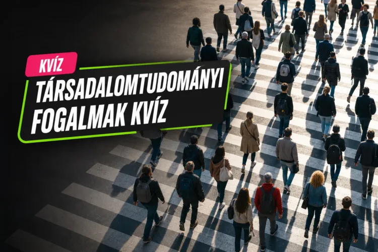 Társadalomtudományi fogalmak kvíz: tudod, mit jelent a deviancia és a meritokrácia? Társadalomtudományi fogalmak kvíz: tudod, mit jelent a deviancia és a meritokrácia?