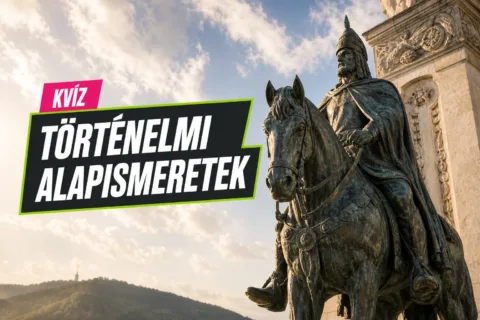 Történelmi alapismeretek kvíz: Árpádtól a vasfüggönyig meglesz a 8/10?