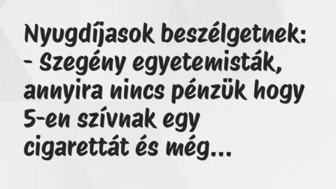 Vicc: Nyugdíjasok beszélgetnek…