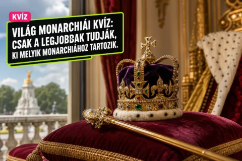 Világ monarchiái kvíz: csak a legjobbak tudják, ki melyik monarchiához tartozik