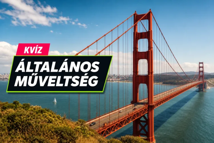 Világhíres hidak kvíz: ha a nevük megvan, a helyüket és a különlegességüket is tudod? Világhíres hidak kvíz: ha a nevük megvan, a helyüket és a különlegességüket is tudod?