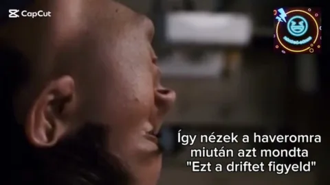 Így nézek a haveromra miután azt mondta ezt a driftet figyeld
