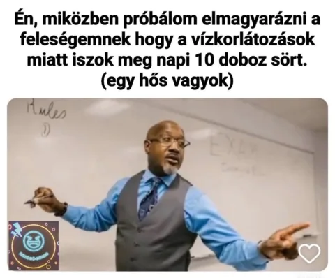 Én, miközben próbálom elmagyarázni a feleségemnek...