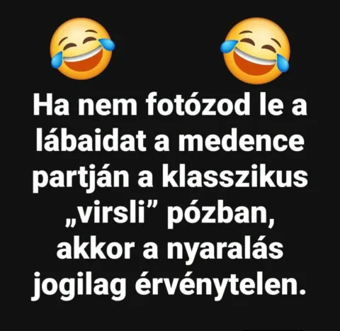 Ha nem fotózod le a lábaidat a medence partján...