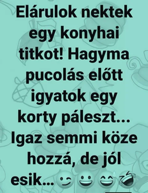 Elárulok nektek egy konyhai titkot...