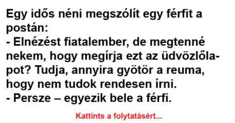 Vicc: Egy idős néni megszólít egy férfit a postán –