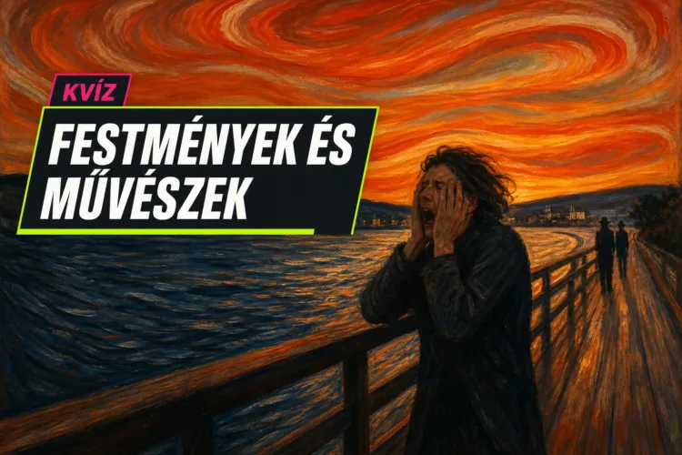 Festmények és művészek kvíz: össze tudod párosítani a képet, a festőt és a stílust? Festmények és művészek kvíz: össze tudod párosítani a képet, a festőt és a stílust?
