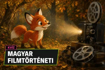 Magyar filmtörténeti kvíz: csak a legjobbak tudják, mi melyik filmhez tartozik