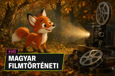 Magyar filmtörténeti kvíz: csak a legjobbak tudják, mi melyik filmhez tartozik Magyar filmtörténeti kvíz: csak a legjobbak tudják, mi melyik filmhez tartozik