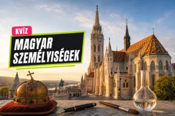 Magyar személyiségek kvíz: a haza bölcsétől a kukoricás stílusig meglesz a 10/10?