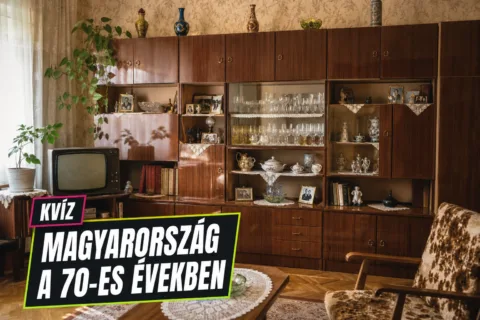 Magyarország a 70-es években kvíz: csak a legjobbak tudják, mi volt tipikus akkor