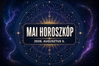 Napi horoszkóp – augusztus 5.: Három jegynek ma nem érdemes haboznia Napi horoszkóp – augusztus 5.: Három jegynek ma nem érdemes haboznia