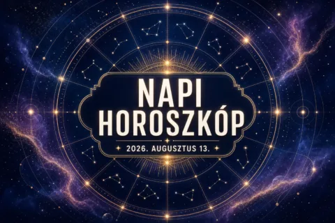 Napi horoszkóp – augusztus 13.: Két jegy előtt tisztábbá válhat az út