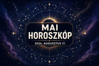 Napi horoszkóp – augusztus 17.: Három jegynek ma nem érdemes haboznia