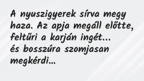 Viccek: A nyuszigyerek sírva megy haza. Az apja megáll előtte…