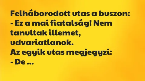 Viccek: Felháborodott utas a buszon…