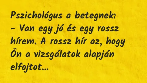 Viccek: Pszichológus a betegnek…