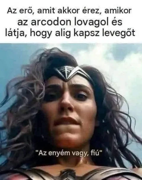 Az erő, amit akkor érez, amikor az arcodon lovagol...
