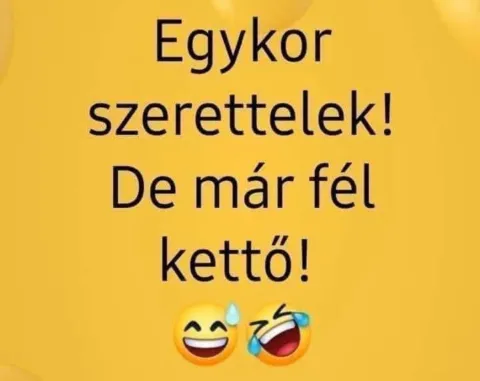 Egykor szerettelek!
