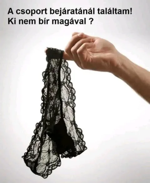 A csoport bejáratánál találtam! Ki nem bír magával?