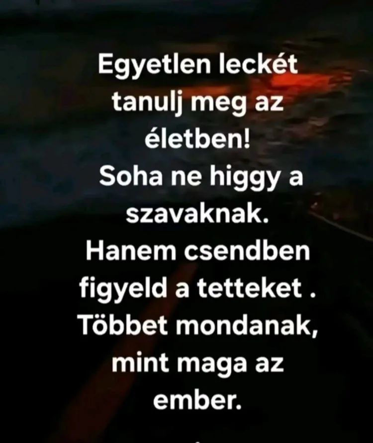 Egyetlen leckét tanulj meg az életben... Egyetlen leckét tanulj meg az életben...