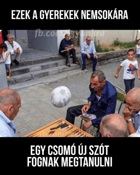 Ezek a gyerekek nemsokára...