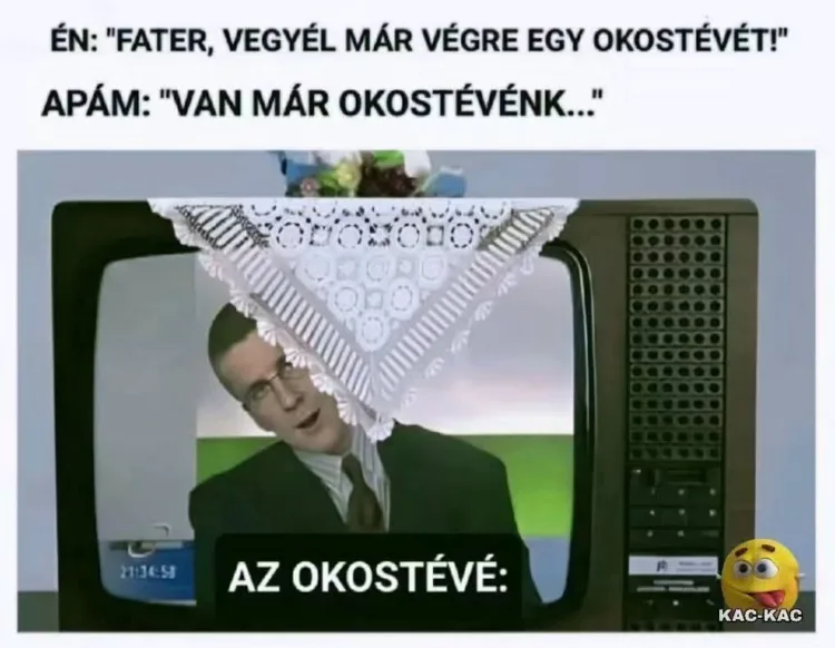 Fater, vegyél már végre egy okostévét! Fater, vegyél már végre egy okostévét!