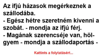 Vicc: Az ifjú házasok megérkeznek a szállodába –