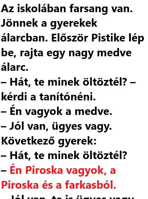 Vicc: Az iskolában farsang van Vicc: Az iskolában farsang van