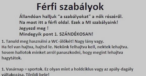 Vicc: Férfi szabályok nőknek :) Vicc: Férfi szabályok nőknek :)