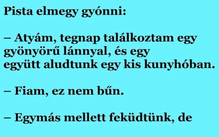 Vicc: Pista elmegy gyónni Vicc: Pista elmegy gyónni