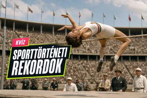 Kvíz: sporttörténeti rekordok – az elsők és a csúcstartók nálad nem keverednek össze?