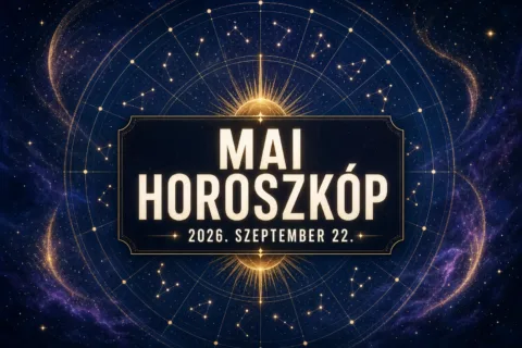 Napi horoszkóp szeptember 22.: Három jegy váratlan segítséget kaphat Napi horoszkóp szeptember 22.: Három jegy váratlan segítséget kaphat