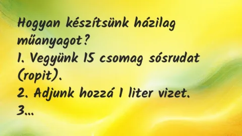 Vicc: Hogyan készítsünk házilag műanyagot?