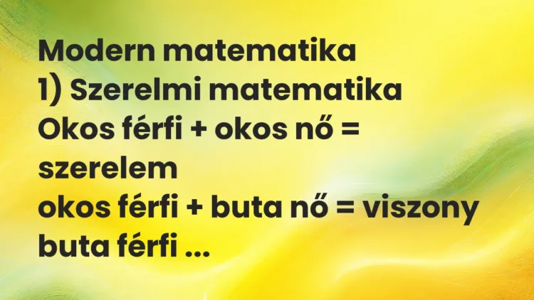 Vicc: Modern matematika… Vicc: Modern matematika…