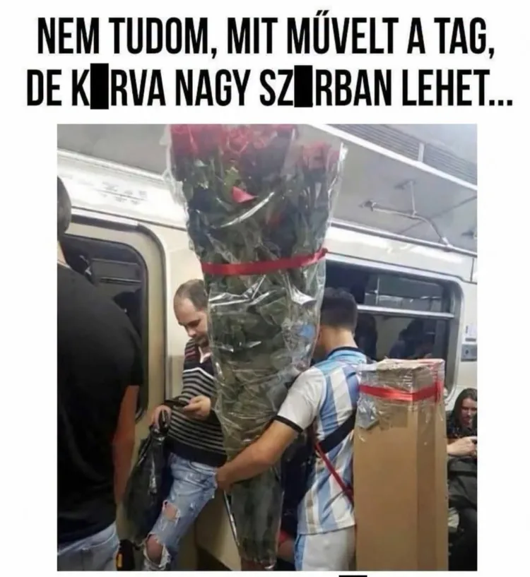 Nem tudom, mit művelt a tag, de k*rva nagy szúrban lehet... Nem tudom, mit művelt a tag, de k*rva nagy szúrban lehet...