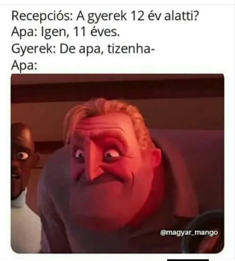 A gyerek 12 év alatti?