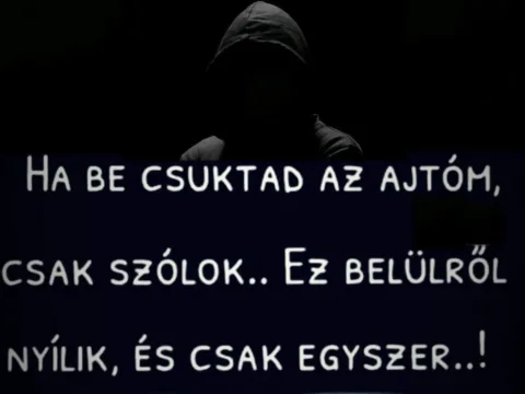 Ha be csuktad az ajtóm...