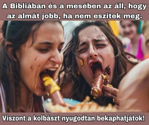 A Bibliában és a mesében az áll, hogy az almát jobb, ha nem eszitek meg...