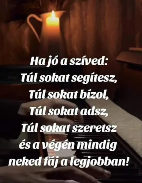 Ha jó a szíved...