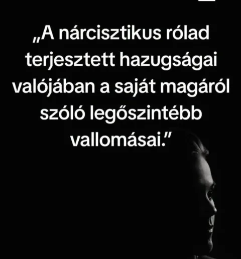 A nárcisztikus rólad terjesztett hazugságai...