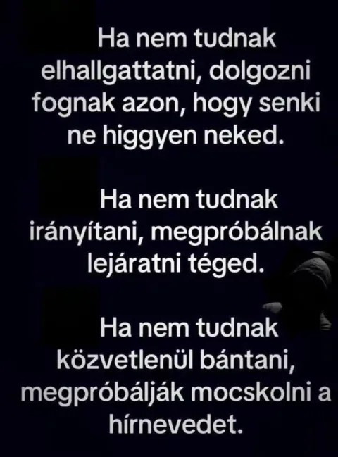 Ha nem tudnak elhallgattatni...