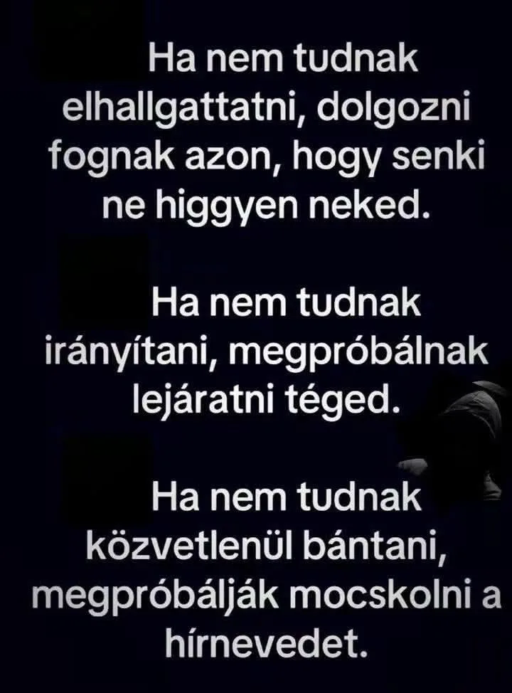 Ha nem tudnak elhallgattatni... Ha nem tudnak elhallgattatni...